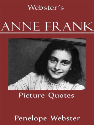cover image of Webster's Anne Frank Picture Quotes